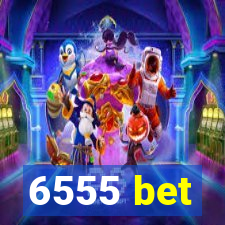 6555 bet